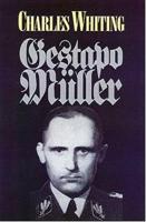 The Search for 'Gestapo' Müller