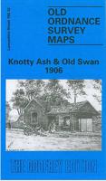 Knotty Ash & Old Swan 1906