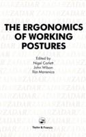 Ergonomics Of Working Postures : Models, Methods And Cases: The Proceedings Of The First International Occupational Ergonomics Symposium, Zadar, Yugoslavia, 15-17 April 1985