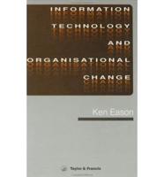 Information Technology and Organisational Change