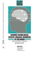 Acquired Neurological Speech/Language Disorders In Childhood
