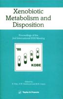 Xenobiotic Metabolism and Disposition