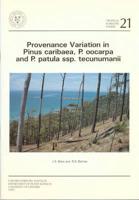 Provenance Variation in Pinus Caribaea, P. Oocarpa and P. Patula Ssp. Tecunumanii