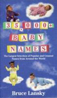 35, 000 Baby Names