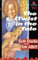 The Twist in the Tale