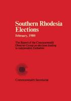 Southern Rhodesia Elections February, 1980