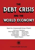 The Debt Crisis and the World Economy