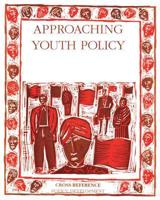 Approaching Youth Policy