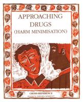 Approaching Drugs
