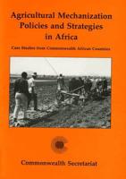 Agricultural Mechanization Policies and Strategies in Africa