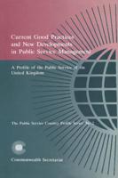 Current Good Practices and New Developments in Public Service Management