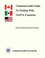 Commonwealth Guide to Trading With NAFTA Countries