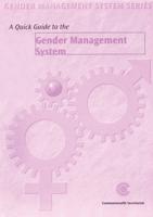 A Quick Guide to the Gender Management System