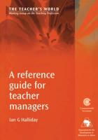 A Reference Guide for Teacher Managers