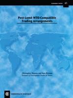 Post Lomé WTO-Compatible Trading Arrangements