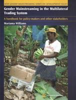 Gender Mainstreaming in the Multilateral Trading System