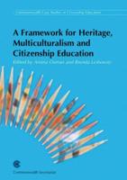 A Framework for Heritage, Multiculturalism and Citizenship Education