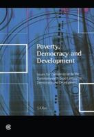Poverty, Democracy and Development