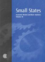 Small States: Economic Review and Basic Statistics, Volume 10