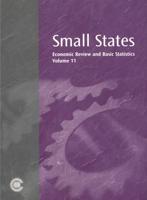 Small States: Economic Review and Basic Statistics, Volume 11