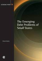 The Emerging Debt Problems of Small States