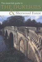 The Dukeries & Sherwood Forest