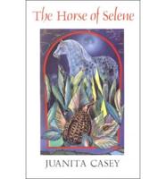 The Horse of Selene