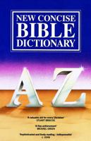 New Concise Bible Dictionary