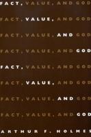 Fact, Value and God
