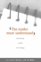 The Reader Must Understand