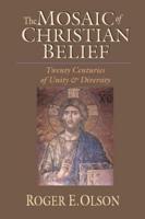 The Mosaic of Christian Belief