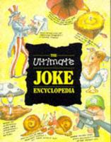 The Ultimate Joke Encyclopaedia