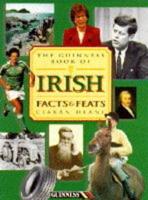 The Guinness Book of Irish Facts & Feats