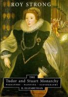 The Tudor and Stuart Monarchy