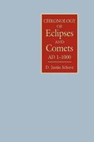 Chronology of Eclipses and Comets AD 1 to 1000