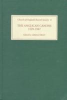 The Anglican Canons 1529-1947