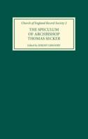 The Speculum of Archbishop Thomas Secker