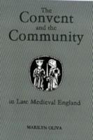 The Convent and the Community in Late Medieval England