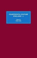 Fourteenth Century England. Vol. 1