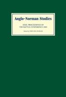 Anglo-Norman Studies. 23 Proceedings of the Battle Conference 2000