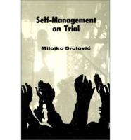 Worker Management on Trial