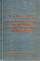 Selected Writings on the State and the Transition to Socialism