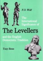 The International Significance of the Levellers and the English Democratic Tradition