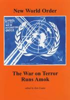 The War on Terror Runs Amok