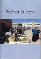 Rojava in View