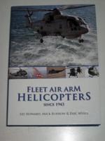 Fleet Air Arm Helicopters Since 1943