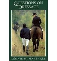 Questions on Dressage