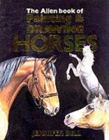 The Allen Book of Painting & Drawing Horses