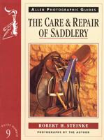 The Care & Repair of Saddlery