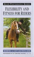 Flexibility and Fitness for Riders